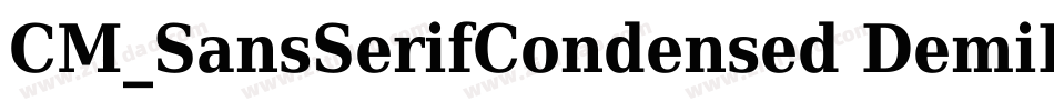 CM_SansSerifCondensed DemiBold字体转换